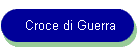 Croce di Guerra